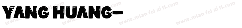 Yang Huang字体转换